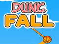 खेल Dunk Fall