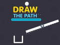 खेल Draw The Path