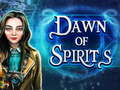 खेल Dawn of Spirits
