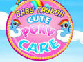 खेल Baby Taylor Cute Pony Care