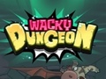 खेल Wacky Dungeon