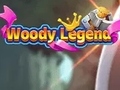 खेल Woody Legend