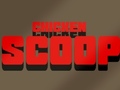खेल Chicken Scoop