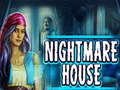 खेल Nightmare House
