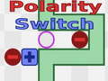 खेल Polarity Switch