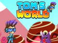खेल Tom's World
