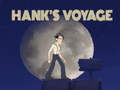 खेल Hank’s Voyage