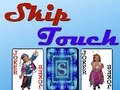 खेल Skip Touch