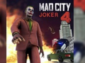 खेल Mad City Joker 4