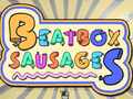 खेल BeatBox Sausages