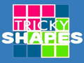 खेल Tricky Shapes