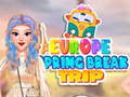 खेल Europe Spring Break Trip