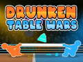खेल Drunken Table Wars