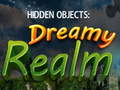 खेल Hidden Objects: Dreamy Realm