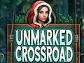 खेल Unmarked Crossroad