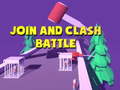 खेल Join and Clash Battle