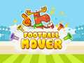 खेल Football Mover