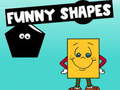 खेल Funny Shapes