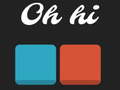 खेल Oh Hi