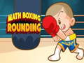 खेल Math Boxing Rounding