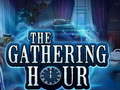 खेल The Gathering Hour