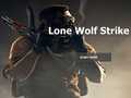 खेल Lone Wolf Strike