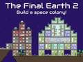 खेल The Final Earth 2