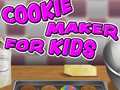 खेल Cookie Maker for Kids