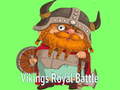 खेल Vikings Royal Battle