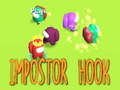 खेल Impostor Hook