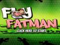 खेल Fly Fat Man