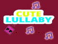 खेल Cute Lullaby