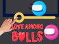 खेल Love Among Balls