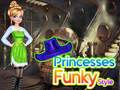खेल Princesses Funky Style