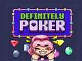 खेल Definitely Poker