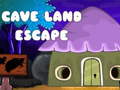 खेल Cave Land Escape