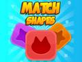 खेल Match Shapes
