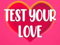 खेल Test Your Love