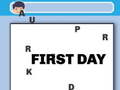खेल First Day