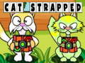 खेल Cat Strapped