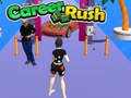 खेल Career Rush
