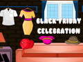 खेल Black Friday Celebration