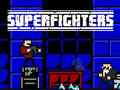 खेल Superfighters
