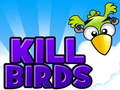 खेल Kill Birds