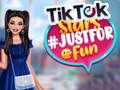 खेल TikTok Stars #justforfun