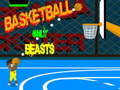 खेल Basketball only beasts