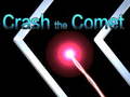 खेल Crash the Comet