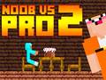 खेल Noob vs Pro 2 Jailbreak