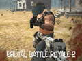 खेल Brutal Battle Royale 2