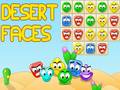 खेल Desert Faces